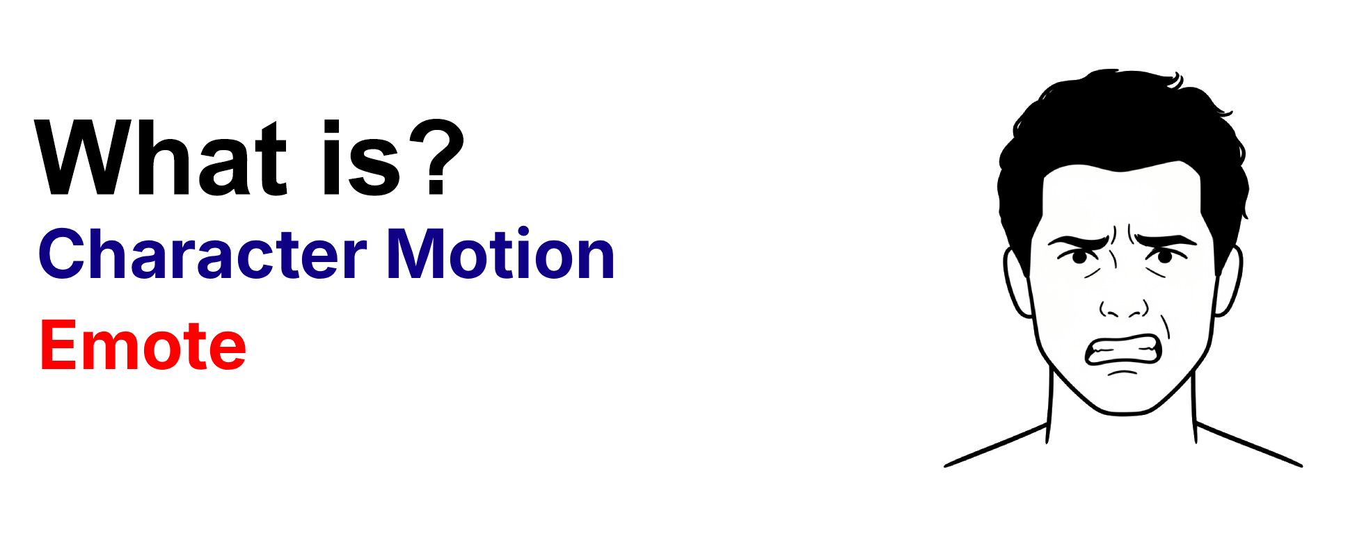 What is character motion technique Emote