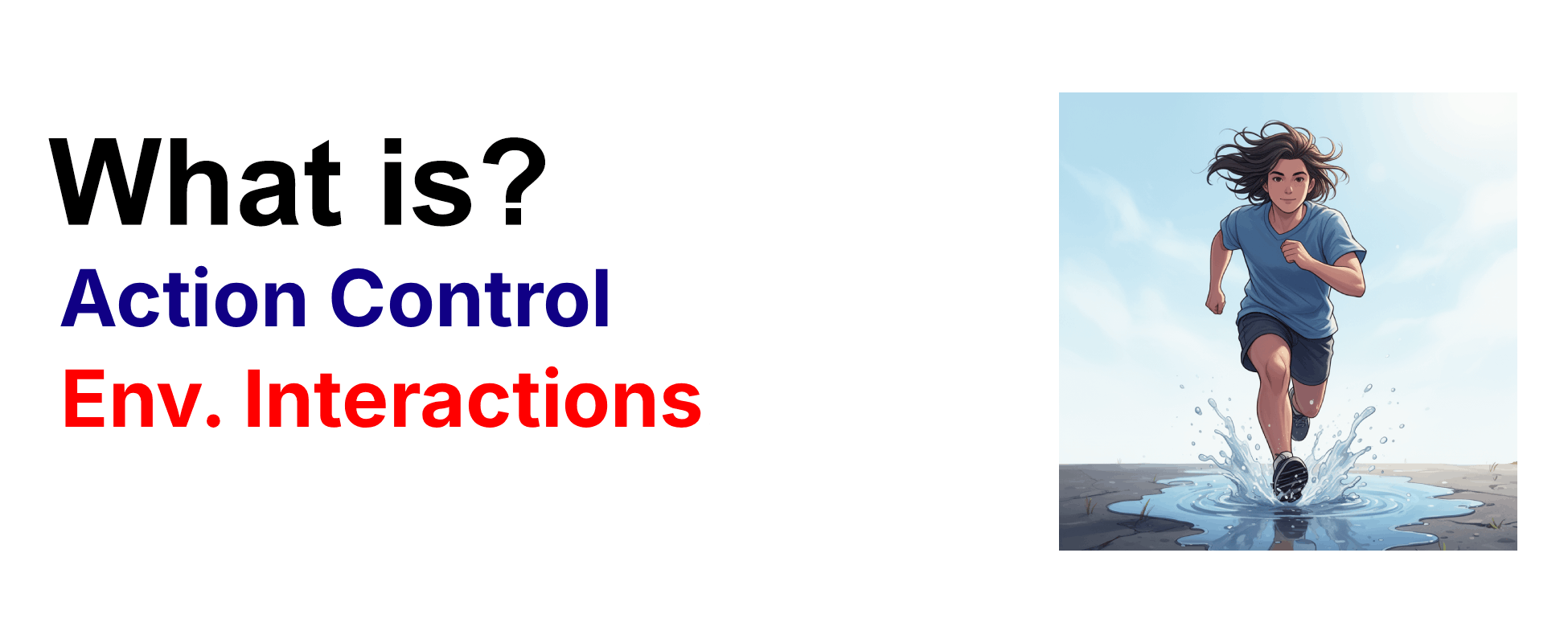 What is action control technique Environmental Interactions