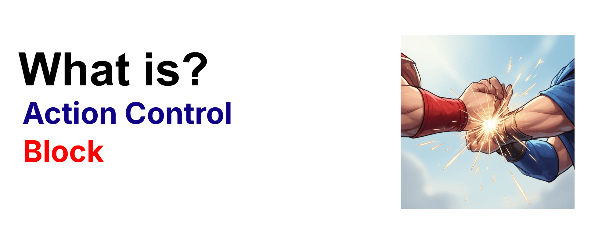 What is action control technique Block
